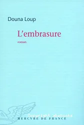 L'embrasure