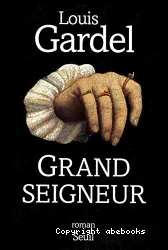 Grand seigneur