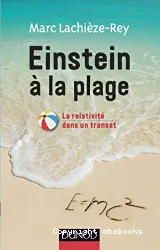 Einstein à la plage : la relativité dans un transat