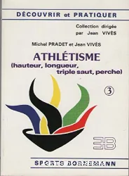 Athlétisme (hauteur, longueur, triple saut, perche)