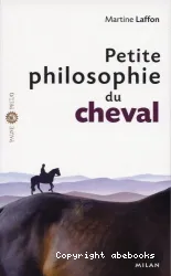 Petite philosophie du cheval