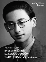 Bylem wiezniem dziesieciu obozow: 1940-1945 : [1 livre + 1 CD]