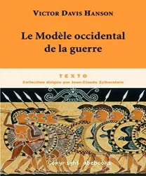 Le modèle occidental de la guerre