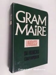 Grammaire Larousse du français contemporain