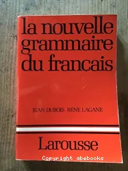 La nouvelle grammaire du français