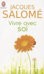 Vivre avec soi