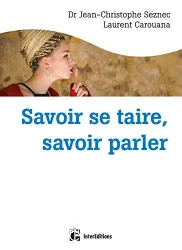 Savoir se taire, savoir parler