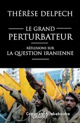 Le grand perturbateur