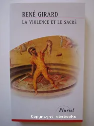 La Violence et le Sacré