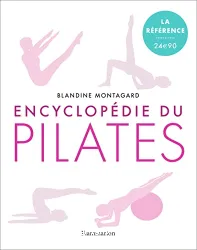 Encyclopédie du Pilates