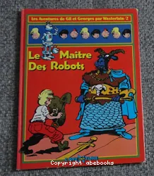 Le maître des robots