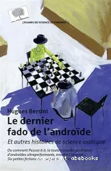 Le dernier fado de l'androïde