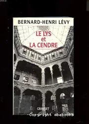 Le Lys et la Cendre : Journal d'un écrivain au temps de la guerre de Bosnie