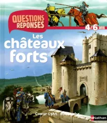 Les châteaux forts