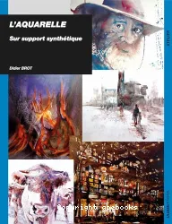 L'aquarelle sur support synthétique