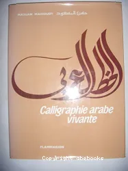 Calligraphie arabe vivante