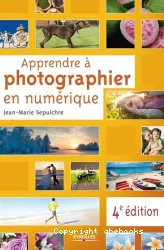 Apprendre à photographier en numérique