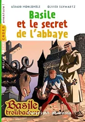 Basile et le secret de l'abbaye