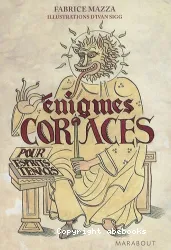 Énigmes coriaces pour esprits tenaces