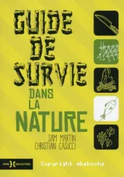 Guide de survie dans la nature