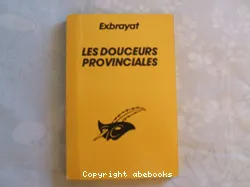 Les douceurs provinciales