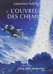 L'ouvreur des chemins