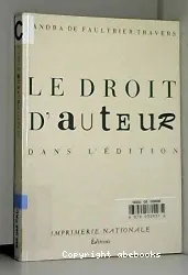 Le Droit d'auteur dans l'édition