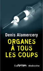 Organes à tous les coups