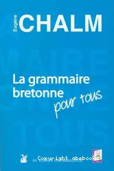 La grammaire bretonne pour tous