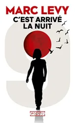 9. Tome 1, C'est arrivé la nuit