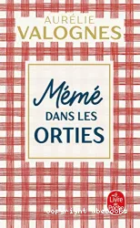 Mémé dans les orties