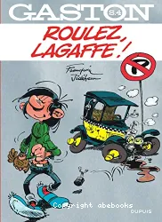 Roulez, Lagaffe !