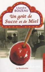 Un goût de sucre et de miel