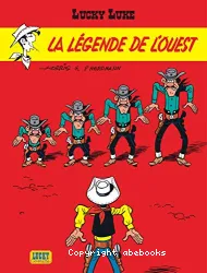 La légende de l'ouest