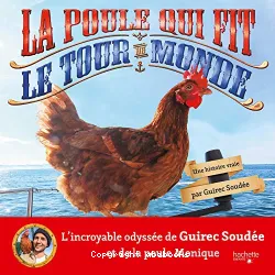 La poule qui fit le tour du monde