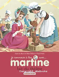 Martine fait du théâtre