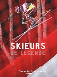 Skieurs de légende