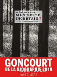 Manifeste incertain. Volume VII, Emily Dickinson, Marina Tsvetaieva, l'immense poésie