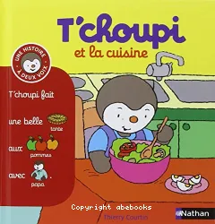 T'choupi et la cuisine