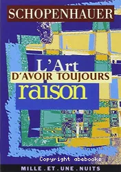 L'art d'avoir toujours raison