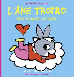 L'âne Trotro fait ce qu'il lui plaît