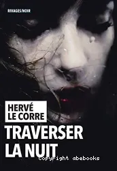 Traverser la nuit