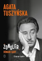 Żongler: Romain Gary