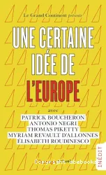 Une certaine idée de l'Europe