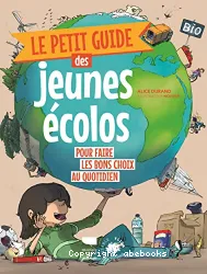 Le petit guide des jeunes écolos