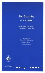 De bouche à oreille : anthologie de contes populaires français