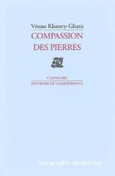 Compassion des pierres