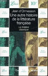 Une autre histoire de la littérature française