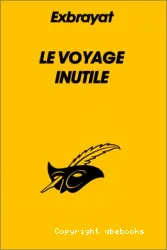 Le voyage inutile