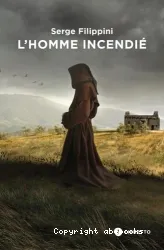 L'Homme incendié